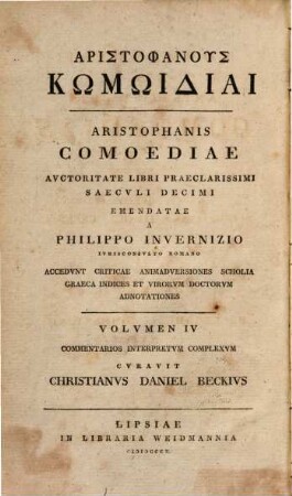 Aristophanus Kōmōidiai. Volumen IV, Commentarii in Aristophanis comoedias