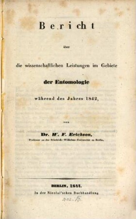 Bericht über die wissenschaftlichen Leistungen im Gebiete der Entomologie. 1842, 1842 (1844)