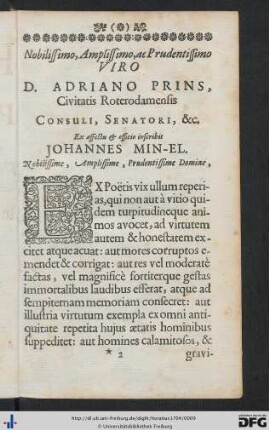 Nobilissimo, Amplissimo, ac Prudentissimo Viro D. Adriano Prins, Civitatis Roterodamensis Consuli, Senatori, etc. ...