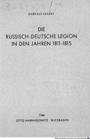 Die Russisch-Deutsche Legion in den Jahren 1811 - 1815