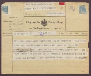 Telegramm von Friedrich Ebert und Hugo Haase an Constantin Fehrenbach, Berechtigung der Maßnahmen des Rates der Volksbeauftragten