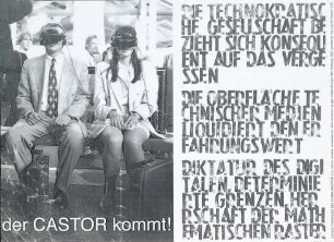 der Castor kommt
