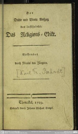 Der Dritte und Vierte Aufzug des Lustspiels: Das Religions-Edikt