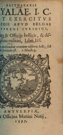 De jure et officiis bellicis, et disciplina militari : libri III.