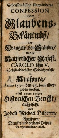 Die erste ungeenderte Augsburgische Confession