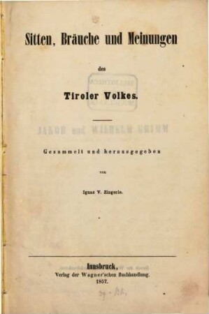 Sitten, Bräuche und Meinungen der Tiroler Volkes