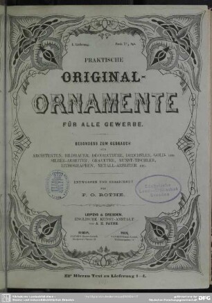 Praktische Original-Ornamente für alle Gewerbe : besonders zum Gebrauch für Architekten, Bildhauer, Decorateure, Drechsler ...