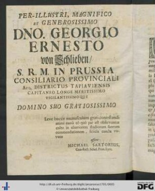 Per-Illustri, Magnifico et Generosissimo Dno. Georgio Ernesto von Schlieben ...