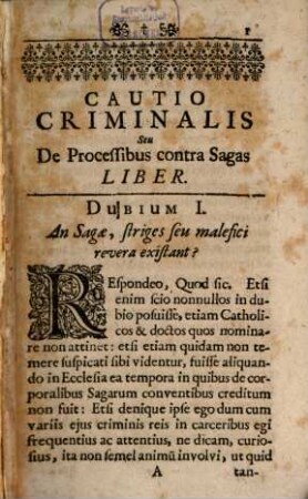 R. P. Friderici Spee, è Soc. Jesu Cautio Criminalis Seu De Processibus Contra Sagas Liber : Magistratibus Germaniæ Hoc Tempore Summe Necessarius, Præprimis Consiliariis Et Confessariis Principum, Inquisitoribus, Judicibus, Advocatis, Confessoribus Reorum, Concionatoribus, Aliísque Lectu utilissimus. ...