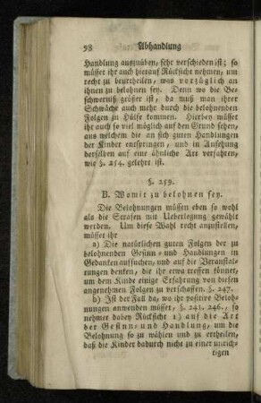 B. Womit zu belohnen sey.
