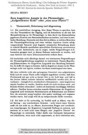 Zum kognitiven Ansatz in der Phraseologie: "Aufgewärmter Kohl" oder "eine neue Platte"