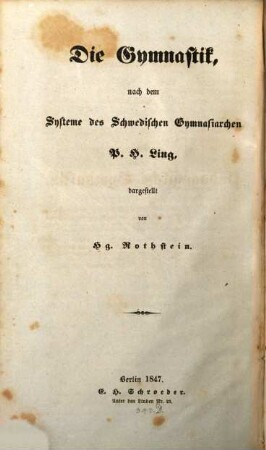 Die Gymnastik : nach dem Systeme des schwedischen Gymnasiarchen P.H. Ling, 2. Die pädagogische Gymnastik