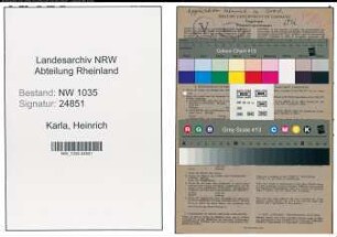 Entnazifizierung Heinrich Karla , geb. 31.07.1900 (Bergbauangestellter)
