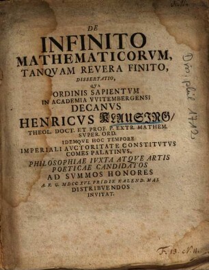De Infinito Mathematicorvm, Tanqvam Revera Finito, Dissertatio