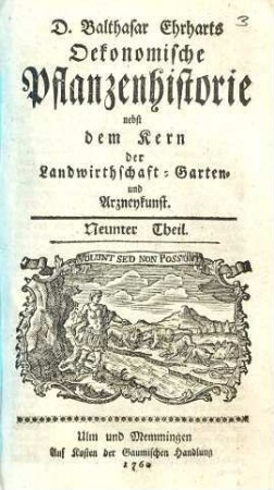 Oeconomische Pflanzenhistorie : nebst dem Kern der Landwirthschafft-, Garten- und Arzneykunst, 9