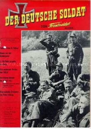 Militaristische Monatszeitschrift "DER DEUTSCHE SOLDAT" mit Erlebnisberichten aus dem 2. Weltkrieg und aktuellen militärpolitischen Themen