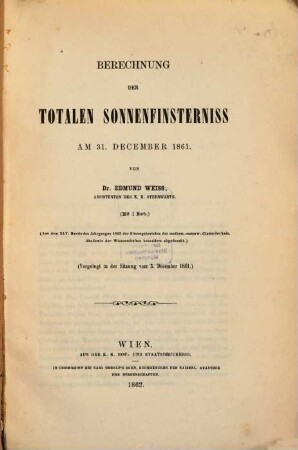 Berechnung der totalen Sonnenfinsterniss am 31. December 1861 : vorgelegt in der Sitzung vom 5. Dezember 1861