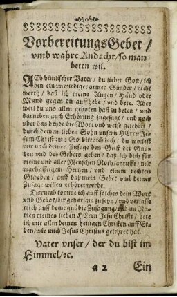Vorbereitungs Gebet/ umb wahre Andacht/ so man beten wil.