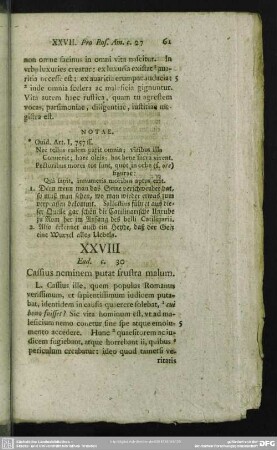 XXVIII Ead. c. 30 Cassius neminem putat frustra malum