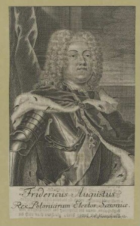 Bildnis des Fridericus Augustus, Rex Poloniarum