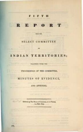 Report from the Select Committee on Indian Territories : together with the proceedings of the Committee, minutes of evidence and appendix. 5. 1853