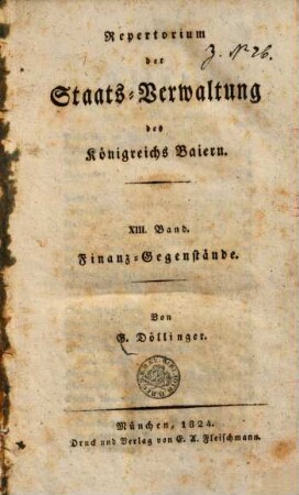 Repertorium der Staats-Verwaltung des Königreichs Baiern, 13. Finanz-Gegenstände