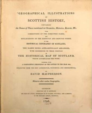 Geographical illustrations of Scottish history : containing the names of places mentioned in Chronicles, Histories, Records