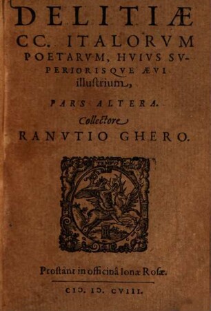 Delitiae CC. Italorum Poetarum, Huius Superiorisque Aevi illustrium, 2