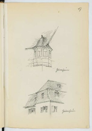 Erker, Geisenheim. Giebel, Geisenheim: Perspektivische Ansichten (aus: Skizzen- und Fotoalbum 23)