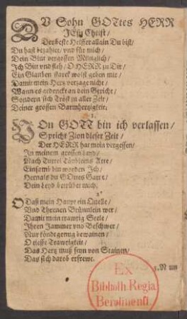 Von Gott bin ich verlassen/ || Spricht Zion dieser Zeit/ ||