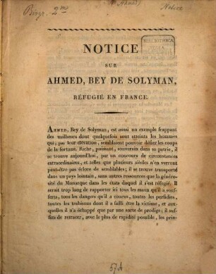 Notice sur Ahmed, Bey de Solyman, réfugié en France