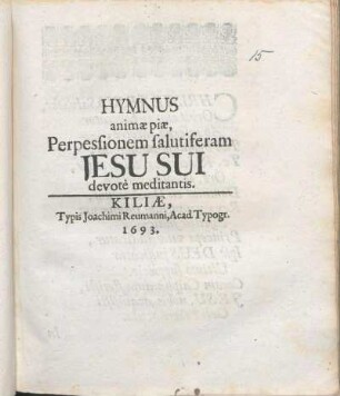 Hymnus animæ piæ, Perpessionem salutiferam Jesu Sui devotè meditantis