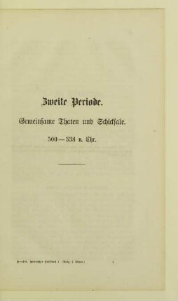 Zweite Periode. Gemeinsame Thaten und Schicksale. 500 - 338 v.Chr