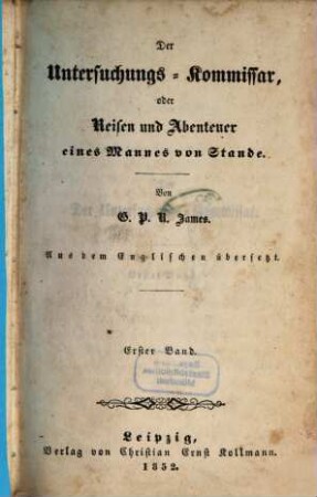 Der Untersuchungs-Kommissar, oder Reisen und Abenteuer eines Mannes von Stande, 1