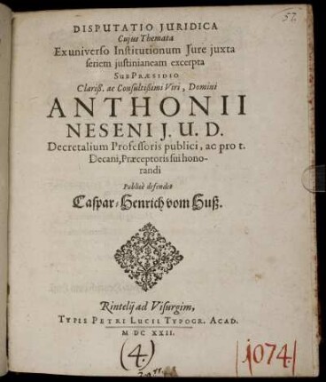 Disputatio Iuridica Cuius Themata Ex universo Institutionum Iure iuxta seriem iustinianeam excerpta