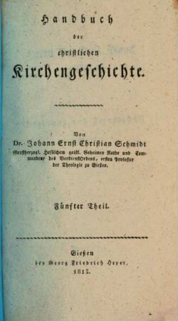Handbuch der christlichen Kirchengeschichte. 5