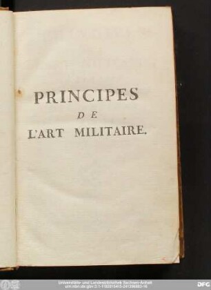 Principes De L'Art Militaire.