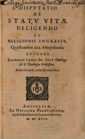Disputatio de statu vitae eligendo ...