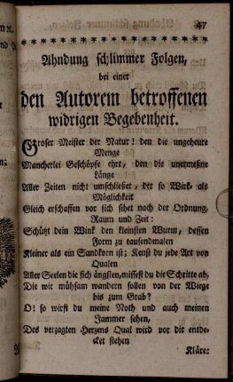 Ahndung schlimmer Folgen, bei einer den Autorem betroffenen widrigen Begebenheit.