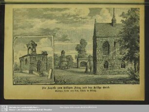 Die Kapelle zum heiligen Kreuz und das heilige Grab