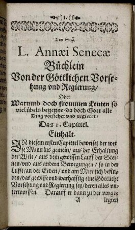 Das 1. Capittel; Einhalt, Senecæ Text.