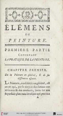 Chapitre premier: De la Peinture en général, & de ses différentes especes