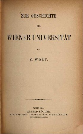 Zur Geschichte der Wiener Universität