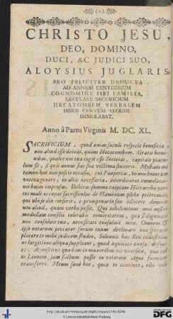 Christo Jesu, Deo, Domino, Duci, Ac Judici Suo, Aloysius Juglaris ... Centum Elogiis Immolabat.