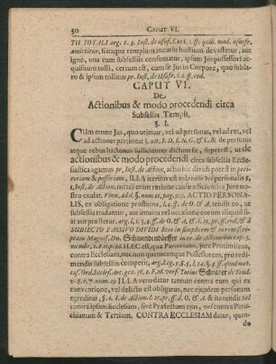 Caput VI. De Actionibus & modo procedendi circa Subsellia Templi.