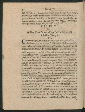 Caput VI. De Actionibus & modo procedendi circa Subsellia Templi.