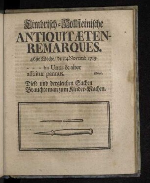 Cimbrisch-Hollsteinische Antiquitæten-Remarques. 46ste Woche/ den 14. Novemb. 1719.