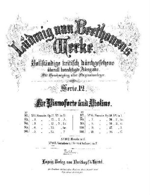 Beethoven's Werke, 92 = Serie 12: Für Pianoforte und Violine. Sonate : op. 12,1