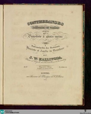 Contredanses brillantes et variées : pour le piano-forte à quatre mains; op. 95