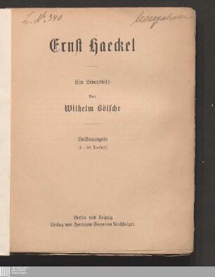 Ernst Haeckel : Lebensbild
